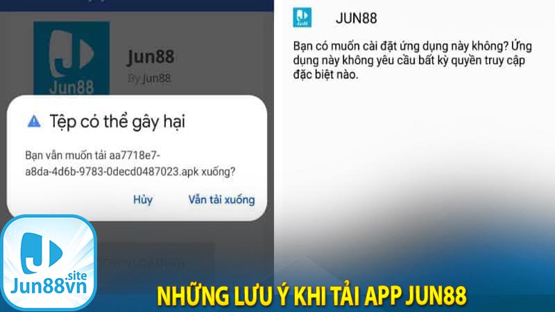 Những lưu ý khi tải app Jun88